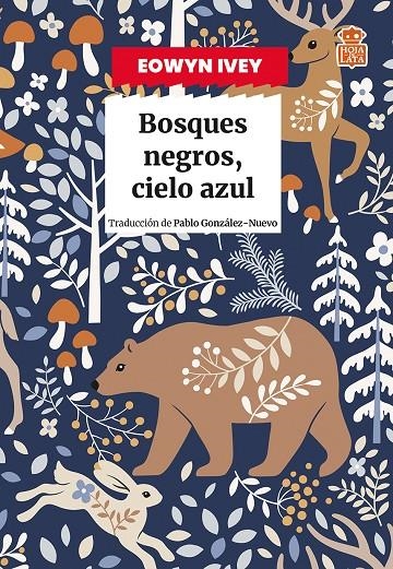 Bosques negros, cielo azul | 9791387554088 | Ivey, Eowyn | Llibres.cat | Llibreria online en català | La Impossible Llibreters Barcelona