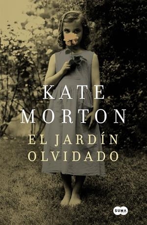 El jardín olvidado | 9788483658314 | Morton, Kate | Llibres.cat | Llibreria online en català | La Impossible Llibreters Barcelona