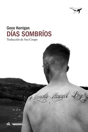 Días sombríos | 9788412872279 | Kerrigan, Gene | Llibres.cat | Llibreria online en català | La Impossible Llibreters Barcelona
