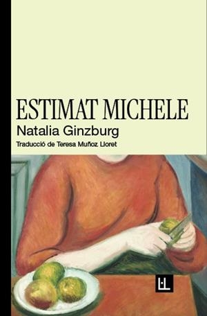 Estimat Michele | 9788412908664 | Ginzburg, Natalia | Llibres.cat | Llibreria online en català | La Impossible Llibreters Barcelona