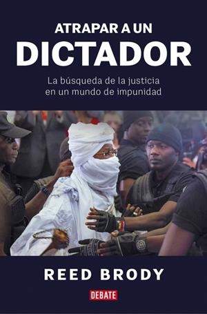 Atrapar a un dictador | 9788410433502 | Brody, Reed | Llibres.cat | Llibreria online en català | La Impossible Llibreters Barcelona