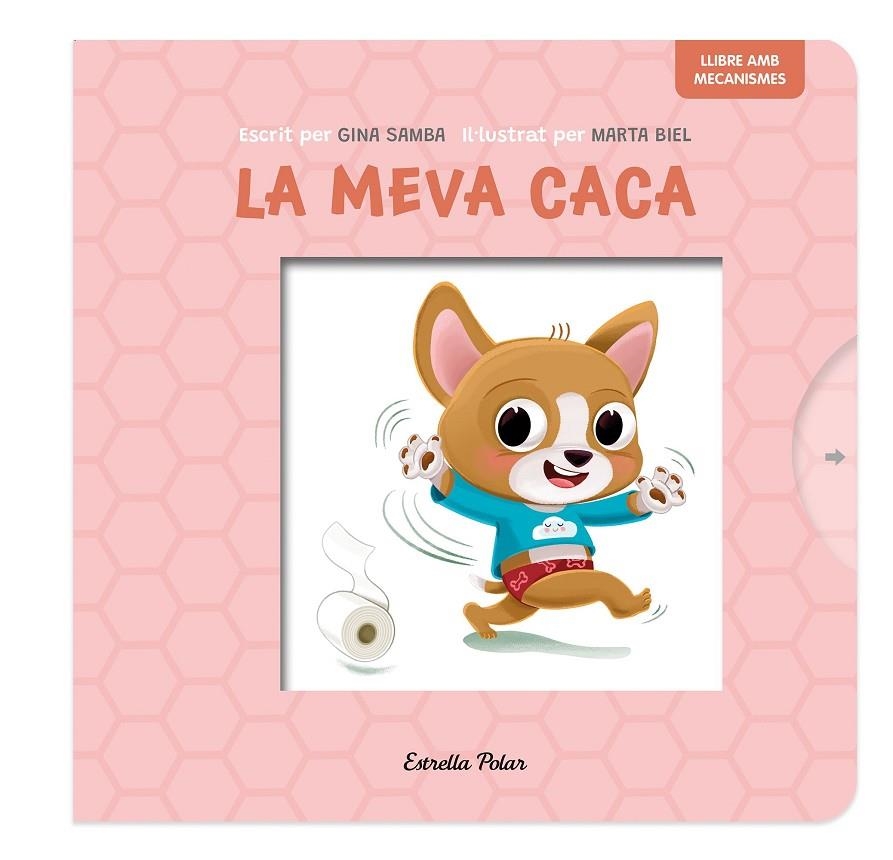 La meva caca. Llibre amb mecanismes | 9788413899718 | Samba, Gina/Biel, Marta | Llibres.cat | Llibreria online en català | La Impossible Llibreters Barcelona