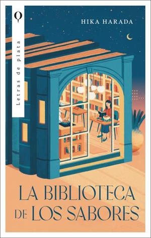 La biblioteca de los sabores | 9788492919895 | Harada, Hika | Llibres.cat | Llibreria online en català | La Impossible Llibreters Barcelona