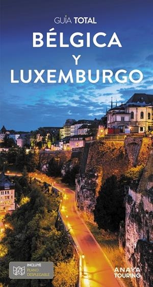 Bélgica y Luxemburgo | 9788491586944 | Anaya Touring/Touring Editore | Llibres.cat | Llibreria online en català | La Impossible Llibreters Barcelona