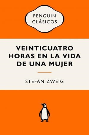 Veinticuatro horas en la vida de una mujer | 9788491057093 | Zweig, Stefan | Llibres.cat | Llibreria online en català | La Impossible Llibreters Barcelona