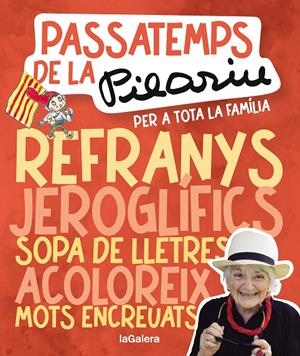 Passatemps de la Pilarin per a tota la família | 9788424675561 | Bayés de Luna, Pilarin | Llibres.cat | Llibreria online en català | La Impossible Llibreters Barcelona