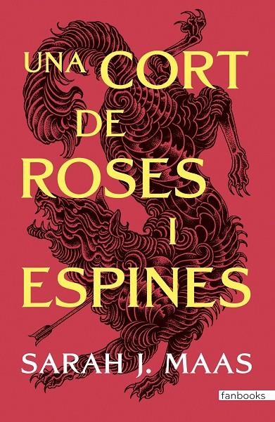 Una cort de roses i espines | 9788410028524 | Maas, Sarah J. | Llibres.cat | Llibreria online en català | La Impossible Llibreters Barcelona