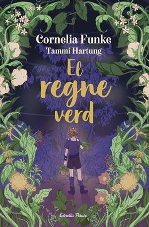 El regne verd | 9791387519773 | Funke, Cornelia | Llibres.cat | Llibreria online en català | La Impossible Llibreters Barcelona