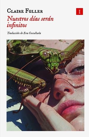 Nuestros días serán infinitos | 9791387641054 | Fuller, Claire | Llibres.cat | Llibreria online en català | La Impossible Llibreters Barcelona