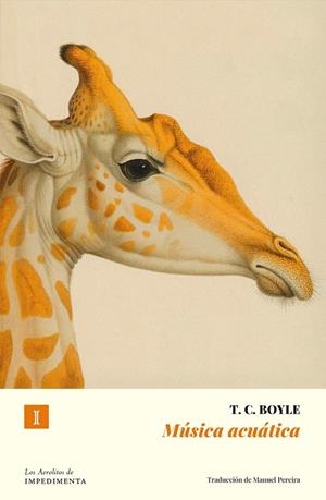 Música acuática | 9791387641153 | Boyle, T. Coraghessan | Llibres.cat | Llibreria online en català | La Impossible Llibreters Barcelona