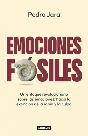 Emociones fósiles | 9788403523913 | Jara, Pedro | Llibres.cat | Llibreria online en català | La Impossible Llibreters Barcelona
