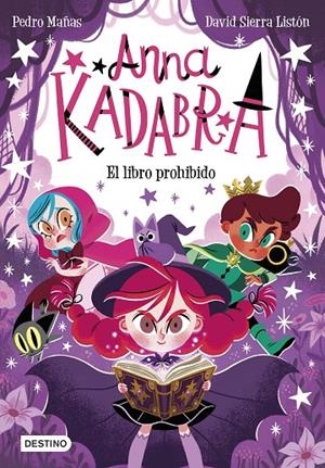 Anna Kadabra 16. El libro prohibido | 9788408303985 | Mañas, Pedro/Sierra Listón, David | Llibres.cat | Llibreria online en català | La Impossible Llibreters Barcelona
