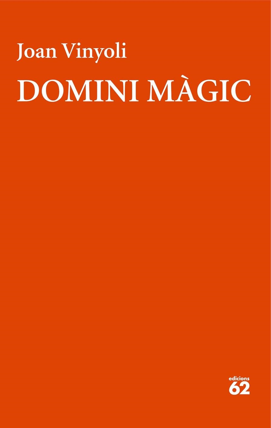 Domini màgic | 9788429782653 | Vinyoli Pladevall, Joan | Llibres.cat | Llibreria online en català | La Impossible Llibreters Barcelona