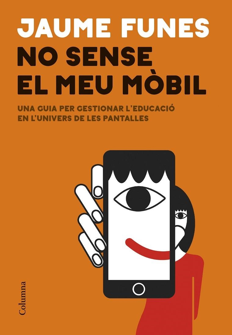 No sense el meu mòbil | 9788466433914 | Funes, Jaume | Llibres.cat | Llibreria online en català | La Impossible Llibreters Barcelona