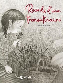 Records d'una trementinaire | 9788419565945 | Calvo, Susana | Llibres.cat | Llibreria online en català | La Impossible Llibreters Barcelona