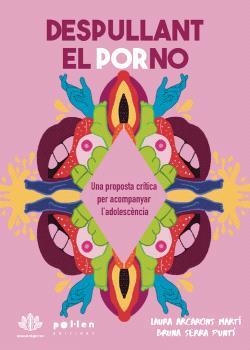 Despullant el porno | 9788410255852 | ARCARONS MARTÍ, LAURA | Llibres.cat | Llibreria online en català | La Impossible Llibreters Barcelona