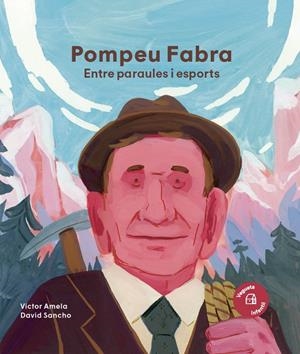 Pompeu Fabra. Entre paraules i esports | 9788419794598 | Amela, Victor | Llibres.cat | Llibreria online en català | La Impossible Llibreters Barcelona