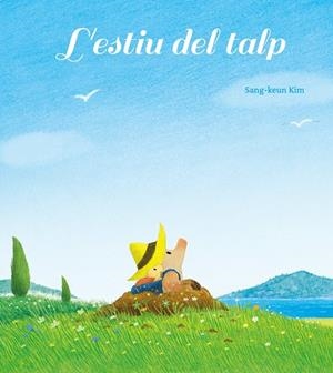 L'estiu del talp | 9788416427796 | Kim, Sang-keun | Llibres.cat | Llibreria online en català | La Impossible Llibreters Barcelona