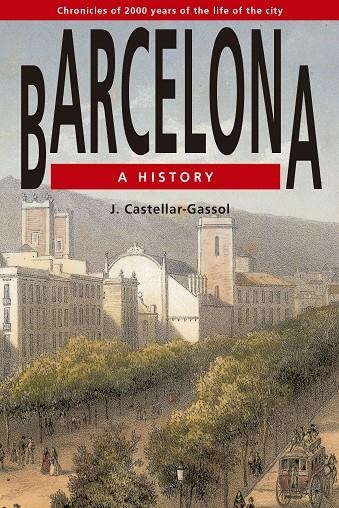 Barcelona. A history | 9791387757045 | Castellar-Gassol, Joan | Llibres.cat | Llibreria online en català | La Impossible Llibreters Barcelona