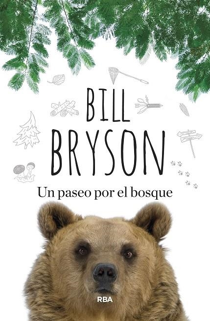 Un paseo por el bosque | 9788410981478 | Bryson, Bill | Llibres.cat | Llibreria online en català | La Impossible Llibreters Barcelona