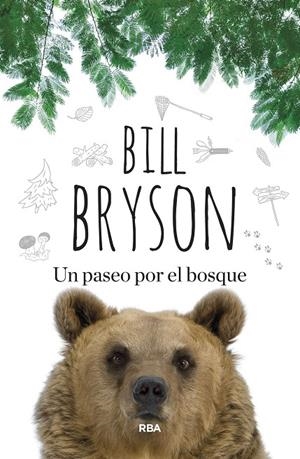 Un paseo por el bosque | 9788410981478 | Bryson, Bill | Llibres.cat | Llibreria online en català | La Impossible Llibreters Barcelona