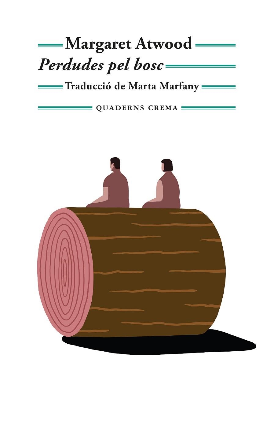 Perdudes pel bosc | 9788477277064 | Atwood, Margaret | Llibres.cat | Llibreria online en català | La Impossible Llibreters Barcelona