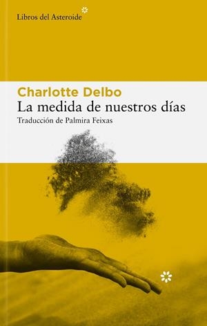 La medida de nuestros días | 9788410178434 | Delbo, Charlotte | Llibres.cat | Llibreria online en català | La Impossible Llibreters Barcelona