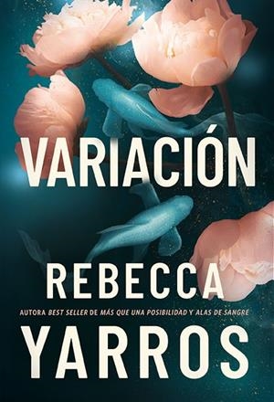 VARIACIÓN | 9788419873989 | Yarros, Rebecca | Llibres.cat | Llibreria online en català | La Impossible Llibreters Barcelona
