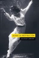 Sobre la respiración | 9788412891386 | Webster, Jamieson | Llibres.cat | Llibreria online en català | La Impossible Llibreters Barcelona