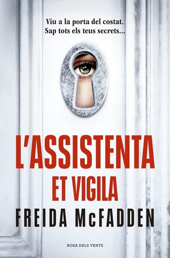 L’assistenta et vigila (L'assistenta 3) | 9791387653002 | McFadden, Freida | Llibres.cat | Llibreria online en català | La Impossible Llibreters Barcelona