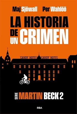 La historia de un crimen 2 | 9788410981300 | Wahlöö, Per/Sjöwall, Maj | Llibres.cat | Llibreria online en català | La Impossible Llibreters Barcelona