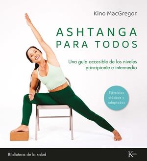 Ashtanga para todos | 9788411213486 | MacGregor, Kino | Llibres.cat | Llibreria online en català | La Impossible Llibreters Barcelona