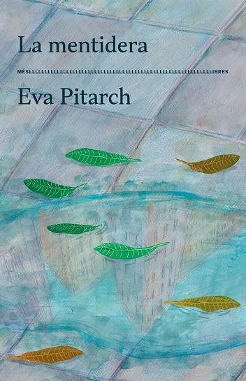 La mentidera | 9788417353629 | Eva Pitarch | Llibres.cat | Llibreria online en català | La Impossible Llibreters Barcelona