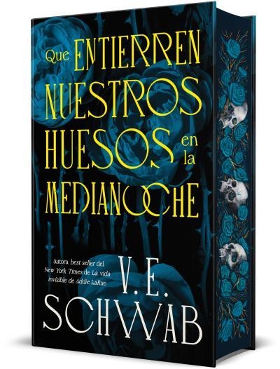 Que entierren nuestros huesos en la medianoche | 9788410085626 | SCHWAB, V. E. | Llibres.cat | Llibreria online en català | La Impossible Llibreters Barcelona