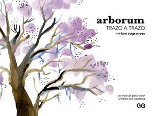 Arborum trazo a trazo | 9788425235689 | Sugranyes Coca, Míriam | Llibres.cat | Llibreria online en català | La Impossible Llibreters Barcelona