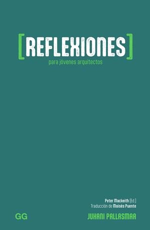 Reflexiones para jóvenes arquitectos | 9788425235979 | Pallasmaa, Juhani | Llibres.cat | Llibreria online en català | La Impossible Llibreters Barcelona