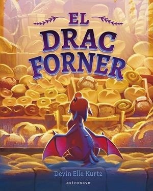 EL DRAC FORNER | 9788467975697 | DEVIN ELLE KURTZ | Llibres.cat | Llibreria online en català | La Impossible Llibreters Barcelona