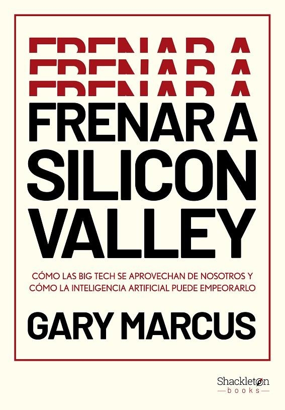 Frenar a Silicon Valley | 9788413616339 | Marcus, Gary | Llibres.cat | Llibreria online en català | La Impossible Llibreters Barcelona