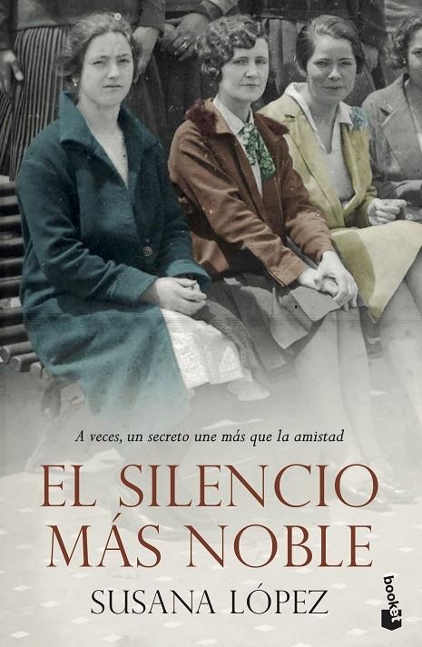 El silencio más noble | 9788408239253 | López Pérez, Susana | Llibres.cat | Llibreria online en català | La Impossible Llibreters Barcelona