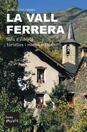 La Vall Ferrera | 9791399013641 | Sudrià i Andreu, Xavier | Llibres.cat | Llibreria online en català | La Impossible Llibreters Barcelona
