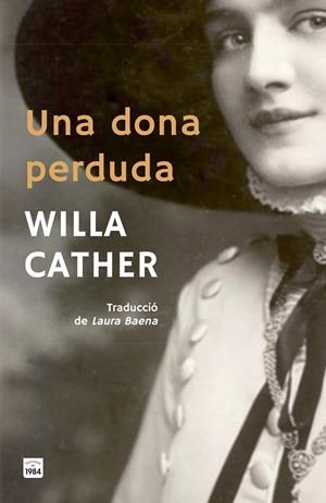 Una dona perduda | 9791387757052 | Cather, Willa | Llibres.cat | Llibreria online en català | La Impossible Llibreters Barcelona