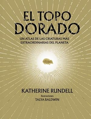 El topo dorado | 9788410380073 | Rundell, Katherine | Llibres.cat | Llibreria online en català | La Impossible Llibreters Barcelona