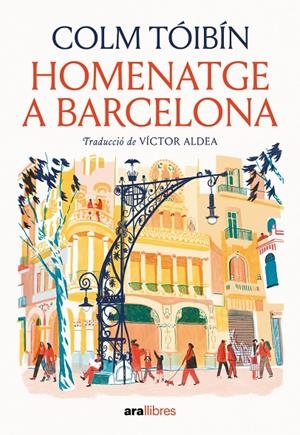 Homenatge a Barcelona | 9788411731515 | Tóibín, Colm | Llibres.cat | Llibreria online en català | La Impossible Llibreters Barcelona