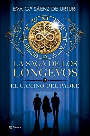 La saga de los longevos 3. El Camino del Padre | 9788408304753 | García Sáenz de Urturi, Eva | Llibres.cat | Llibreria online en català | La Impossible Llibreters Barcelona