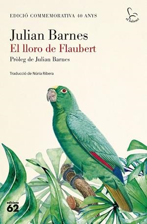 El lloro de Flaubert | 9788429782424 | Barnes, Julian | Llibres.cat | Llibreria online en català | La Impossible Llibreters Barcelona