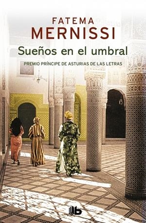Sueños en el umbral. Memorias de una niña del Harén | 9788490705513 | Mernissi, Fatema | Llibres.cat | Llibreria online en català | La Impossible Llibreters Barcelona