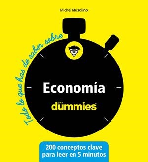 Economía para dummies | 9788432905568 | Musolino, Michel | Llibres.cat | Llibreria online en català | La Impossible Llibreters Barcelona