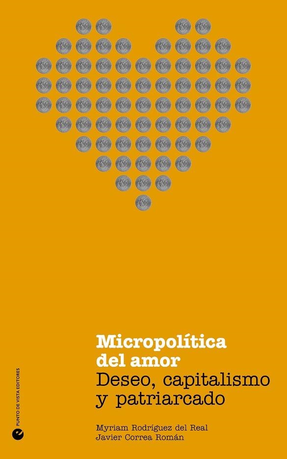 Micropolítica del amor | 9788412825008 | Rodríguez del Real, Myriam/Correa Román, Javier | Llibres.cat | Llibreria online en català | La Impossible Llibreters Barcelona