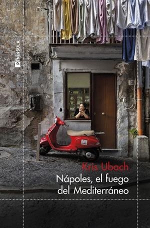 Nápoles, el fuego del Mediterráneo | 9788411003858 | Ubach, Kris | Llibres.cat | Llibreria online en català | La Impossible Llibreters Barcelona