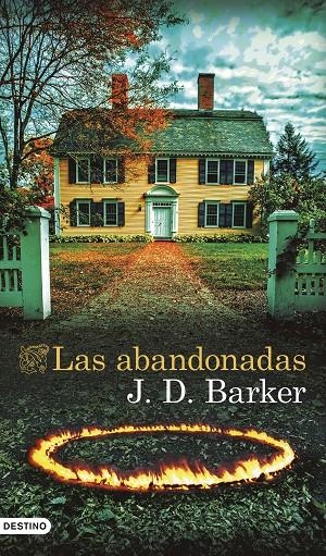 Las abandonadas | 9788423368136 | Barker, J.D. | Llibres.cat | Llibreria online en català | La Impossible Llibreters Barcelona